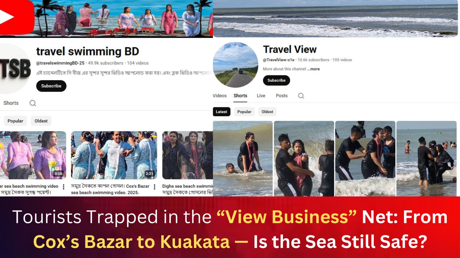 Trapped in the View Economy: Are Bangladesh’s Beaches Still Safe?